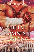 Militat omnis amans: Parte 1