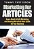 Marketing For Articles by Tommy Patterson