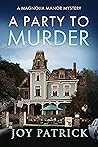 A Party to Murder