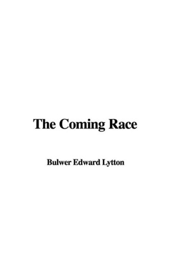 The Coming Race