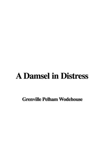 A Damsel in Distress