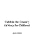 Caleb in the Country: A Story for Children