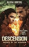Descension by Olivia Boothe Descension by Olivia Boothe