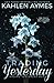 Trading Yesterday: A Second-Chance Standalone, Secret Baby, Love Triangle, Sports Romance (Trading Yesterday, 2nd Edition)
