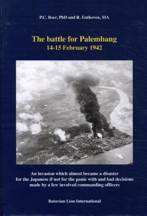 The Battle for Palembang, 14-15 February 1942