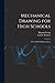 Mechanical Drawing for High Schools; a Text With Problem Layouts