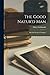 The Good Natur'd Man: And She Stoops to Conquer