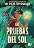 Las pruebas del sol (Las pruebas del sol #1)