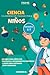 CIENCIA CUADERNO DE TRABAJO PARA NIÑOS EDADES 5-7 by Prime Publication