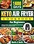 Keto Air Fryer Cookbook for...