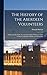 The History of the Aberdeen Volunteers: Embracing Also Some Account of the Early Volunteers of the Counties of Aberdeen, Banff, and Kincardine