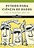 Python Para Ciencia de Dados. Uma Introducao Pratica (Em Portugues do Brasil)