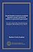Second chambers in practice in modern legislative systems considered in relation to representative government: the party system & the referendum; being the papers of the Rainbow Circle, 1910-11