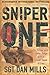 Sniper One: On Scope and Under Siege with a Sniper Team in Iraq