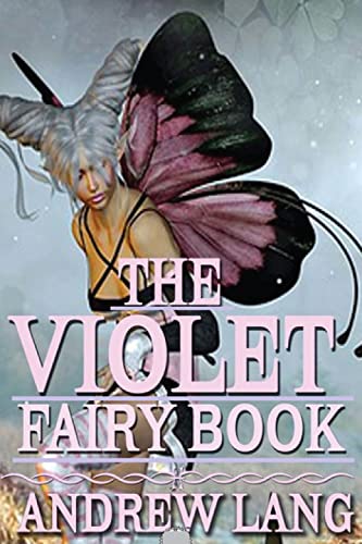 The Violet Fairy Book Illustrated