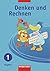Denken und Rechnen 1. Schül...