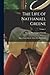 The Life of Nathanael Greene: Major-General in the Army of the Revolution; Volume 1