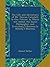 The Life and Adventures of Mr. Duncan Campbell: In One Volume. to Which Are Added, the Dumb Philosopher; and Everybody'S Business Is Nobody'S Business