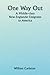 One Way Out; A Middle-class New-Englander Emigrates to America