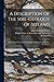 A Description Of The Soil-geology Of Ireland: Based Upon Geological Survey Maps And Records, With Notes On Climate