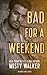 Bad For A Weekend: Blurred Lines