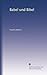 Babel und Bibel (German Edition)