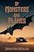 Of Monsters and Planes