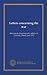 Letters concerning the war: between an American and a relative in Germany, March-June, 1915
