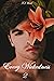 Every Wickedness 2 (Every Wickedness: The Novella Series, #2)