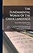 The Fundamental Words Of The Greek Language: Adapted To The Memory Of The Student By Means Of Derivations And Derivatives, Passages From The Classical Writers, And Other Associations