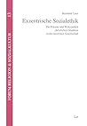 Exzentrische Sozialethik