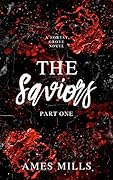 The Saviors: Part One (Forest Grove #1)