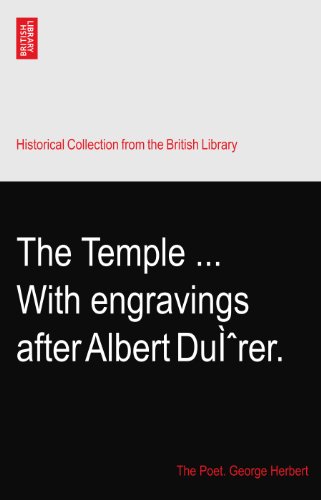 The Temple ... With engravings after Albert Dürer.