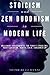 Stoicism and Zen Buddhism i...