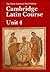 Cambridge Latin Course Unit 4 Student's book North American edition (North American Cambridge Latin Course)
