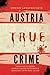 Austria True Crime: Verifie...