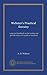 Webster's Practical forestry: a popular handbook on the rearing and growth of trees for profit or ornament
