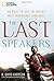 The Last Speakers: The Quest to Save the World's Most Endangered Languages