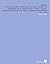 Poultry: a practical guide to the choice, breeding, rearing and management of all descriptions of fowls, turkeys, guinea-fowls, ducks, and geese, for profit and exhibition [ ca. 1873]