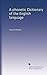 A phonetic Dictionary of the English language