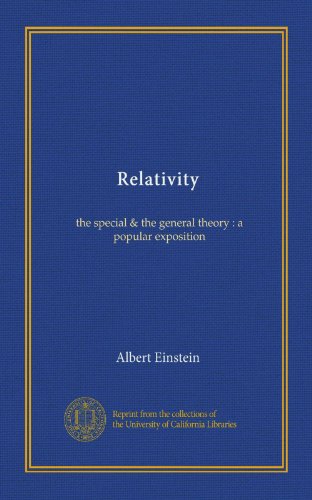 Relativity (Vol-1): the special & the general theory : a popular exposition
