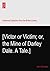 [Victor or Victim; or, the Mine of Darley Dale. A Tale.]