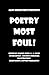 Poetry Most Foul