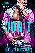 Don't Date a DILF
