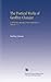 The Poetical Works of Geoffrey Chaucer: To Which Are Appended Poems Attributed to Chaucer V. 1