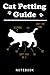 Cat Petting Guide Funny Cat Owner Pet Kitten Petting Guide_1 ... by Freya Wright