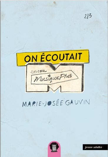 On écoutait encore MusiquePlus