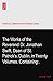 The Works of the Reverend Dr. Jonathan Swift, Dean of St. Patrick's, Dublin, in Twenty Volumes. Containing:.