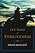 The Wake of Forgiveness