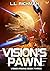Vision's Pawn: A Military S...